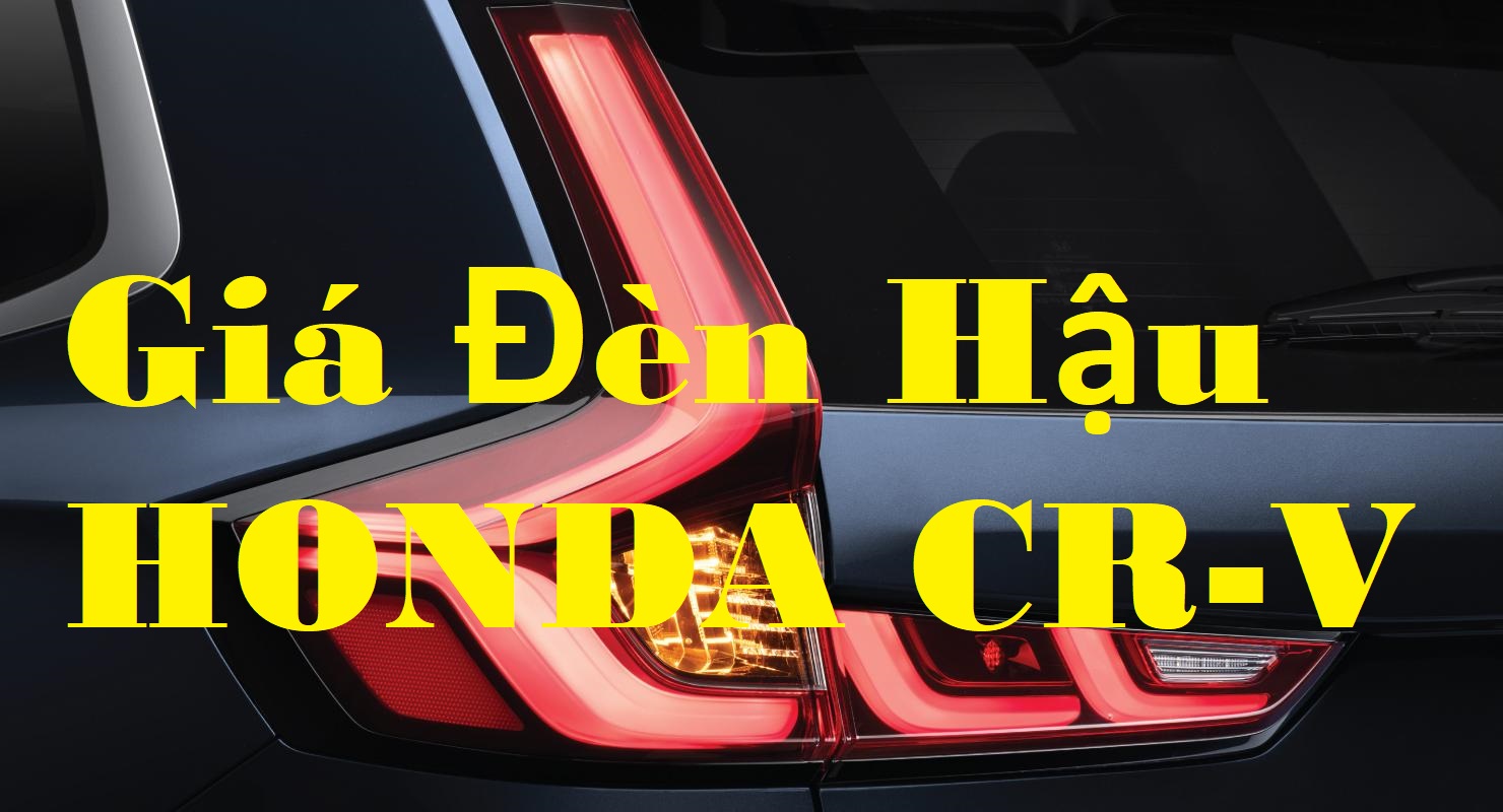 giá đèn hậu honda cr-v